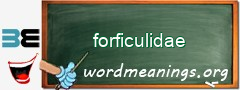 WordMeaning blackboard for forficulidae